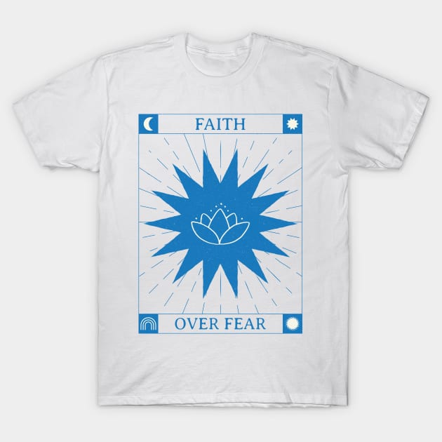 "Faith Over Fear" christian spirituality T-Shirt by Lamount Tees